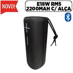 CAIXA DE SOM BLUETOOTH e18W RMS 2200MAH C/ ALÇA REF.